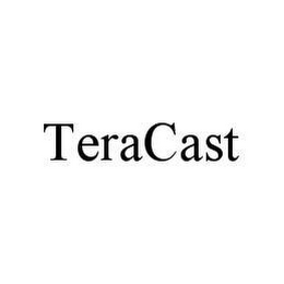 TERACAST