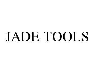 JADE TOOLS