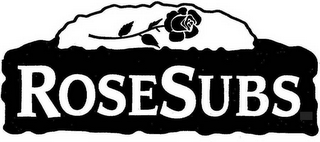 ROSESUBS