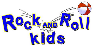 ROCK AND ROLL KIDS