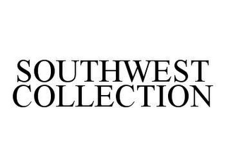 SOUTHWEST COLLECTION