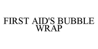FIRST AID'S BUBBLE WRAP