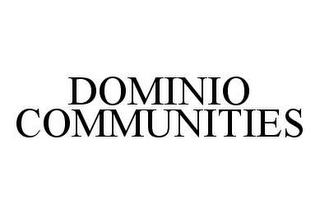 DOMINIO COMMUNITIES