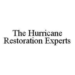 THE HURRICANE RESTORATION EXPERTS