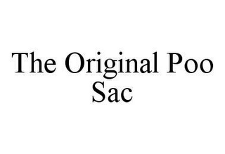 THE ORIGINAL POO SAC