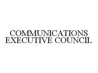 COMMUNICATIONS EXECUTIVE COUNCIL