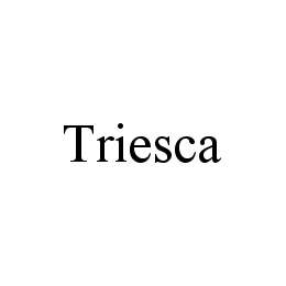 TRIESCA