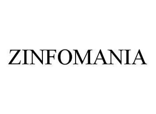 ZINFOMANIA