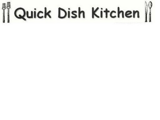 QUICK DISH KITCHEN