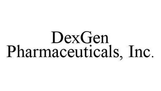 DEXGEN PHARMACEUTICALS, INC.