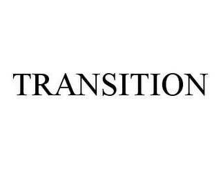 TRANSITION