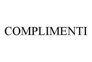 COMPLIMENTI