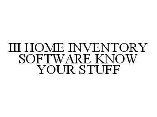 III HOME INVENTORY SOFTWARE KNOW YOUR STUFF