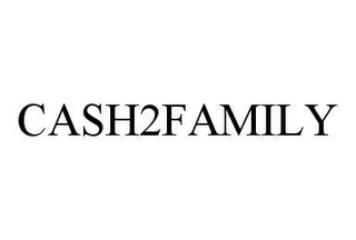 CASH2FAMILY