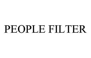 PEOPLE FILTER