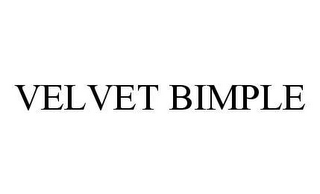 VELVET BIMPLE