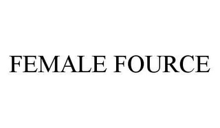 FEMALE FOURCE