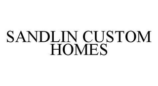 SANDLIN CUSTOM HOMES