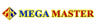 MEGA MASTER