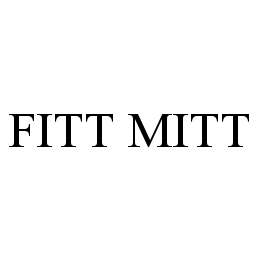 FITT MITT