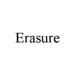 ERASURE