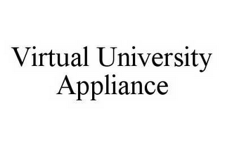 VIRTUAL UNIVERSITY APPLIANCE