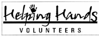 HELPING HANDS VOLUNTEERS