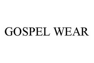 GOSPEL WEAR