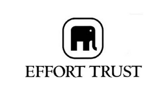 EFFORT TRUST