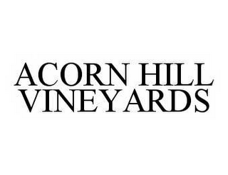 ACORN HILL VINEYARDS