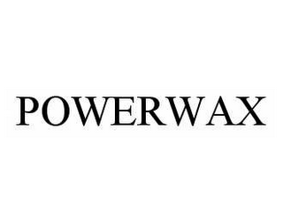 POWERWAX