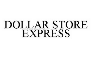 DOLLAR STORE EXPRESS