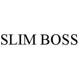 SLIM BOSS