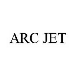 ARC JET