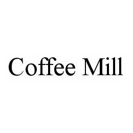 COFFEE MILL