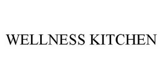 WELLNESS KITCHEN