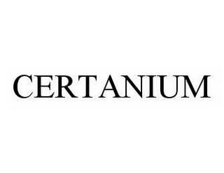 CERTANIUM