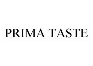 PRIMA TASTE