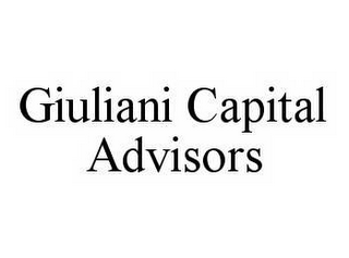 GIULIANI CAPITAL ADVISORS