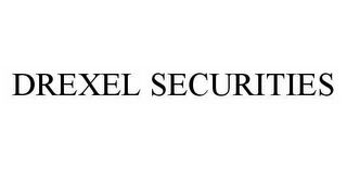 DREXEL SECURITIES