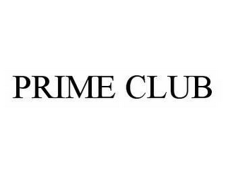 PRIME CLUB