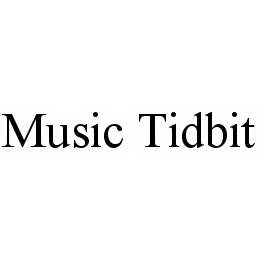 MUSIC TIDBIT