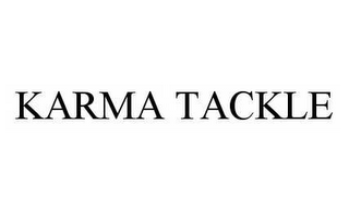 KARMA TACKLE