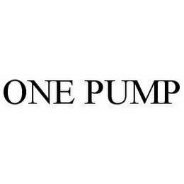 ONE PUMP