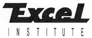 EXCEL INSTITUTE