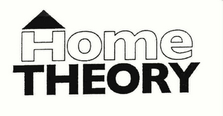 HOME THEORY