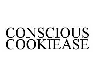 CONSCIOUS COOKIEASE