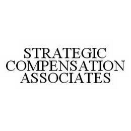 STRATEGIC COMPENSATION ASSOCIATES