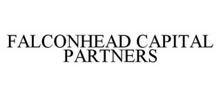 FALCONHEAD CAPITAL PARTNERS