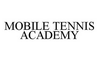 MOBILE TENNIS ACADEMY